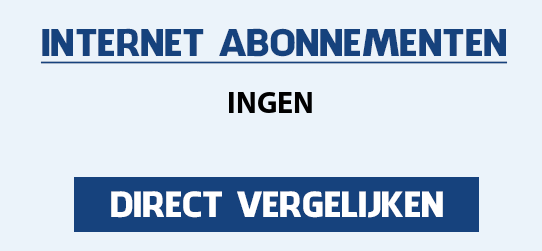 internet vergelijken ingen